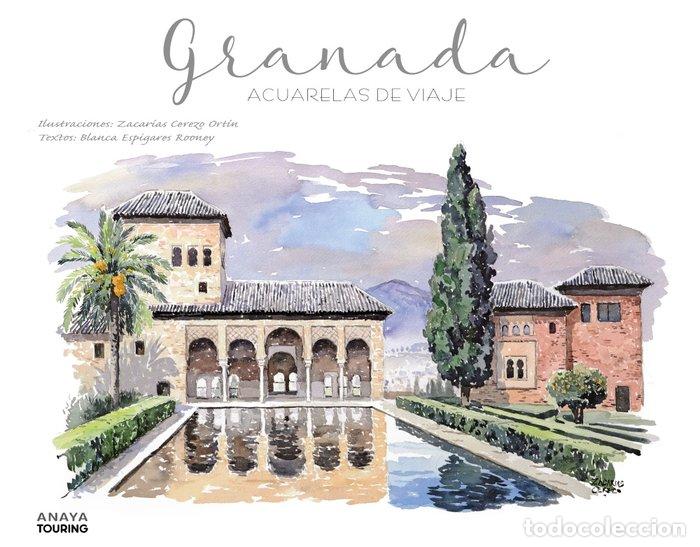 Libros: GRANADA ACUARELAS DE VIAJE - CEREZO ORTIN, ZACARIAS