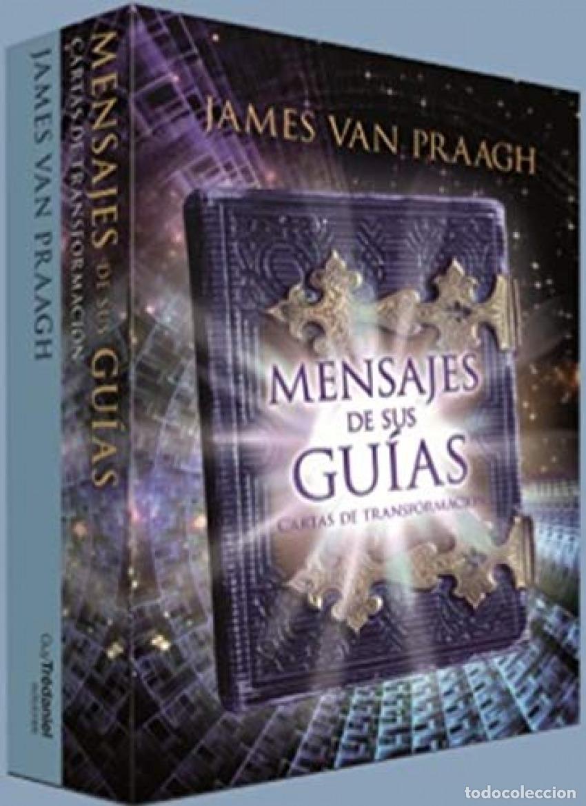 Libros: MENSAJES DE SUS GUIAS - James Van Praagh