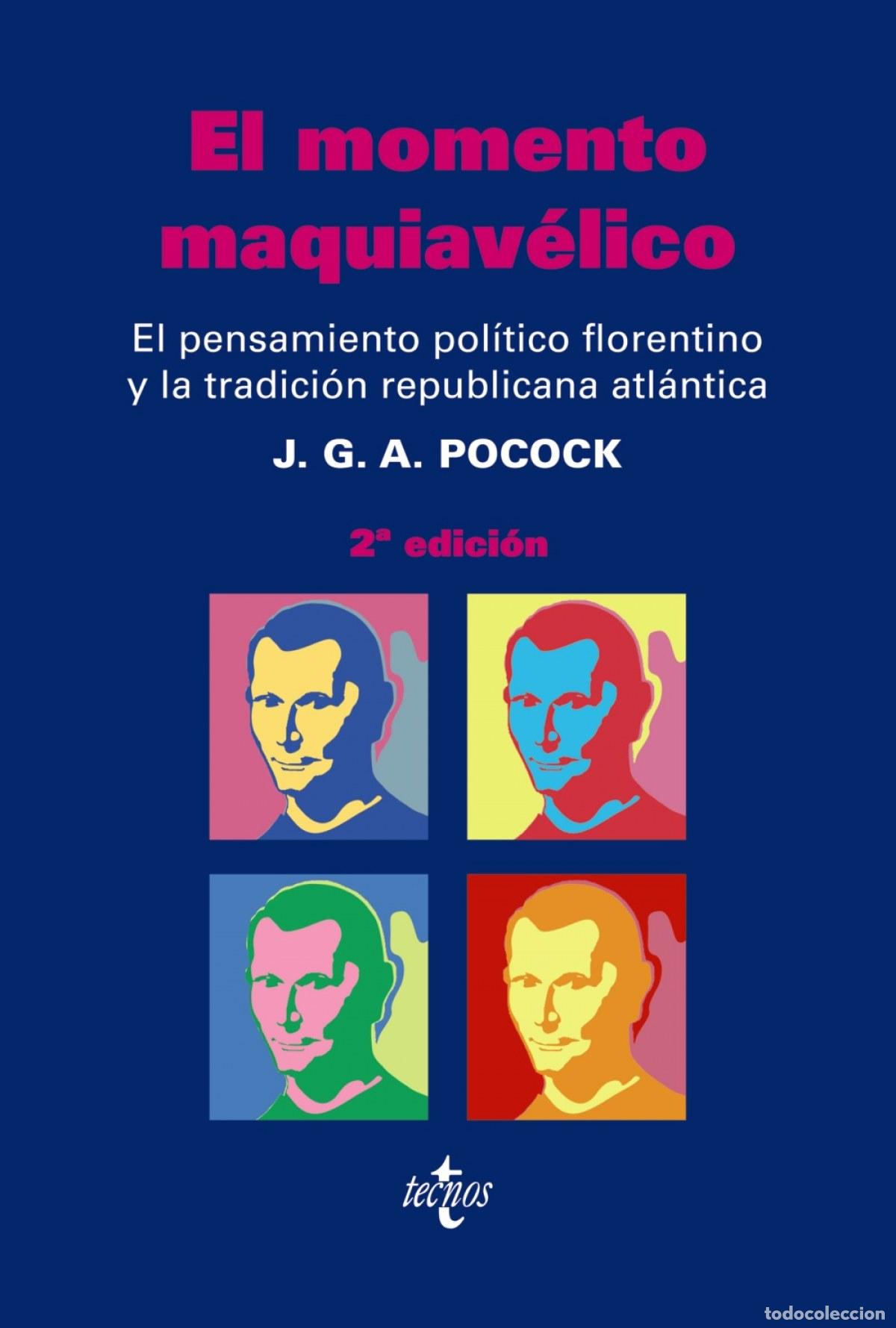 Libros: EL MOMENTO MAQUIAV&Eacute;LICO - Pocock, J G A
