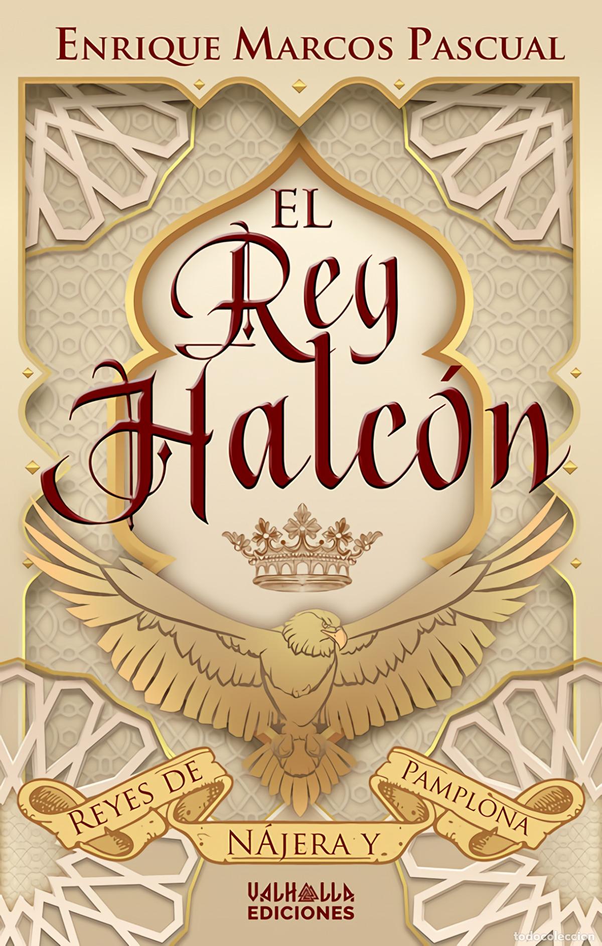 Libros: EL REY HALC&Oacute;N - Marcos Pascual, Enrique
