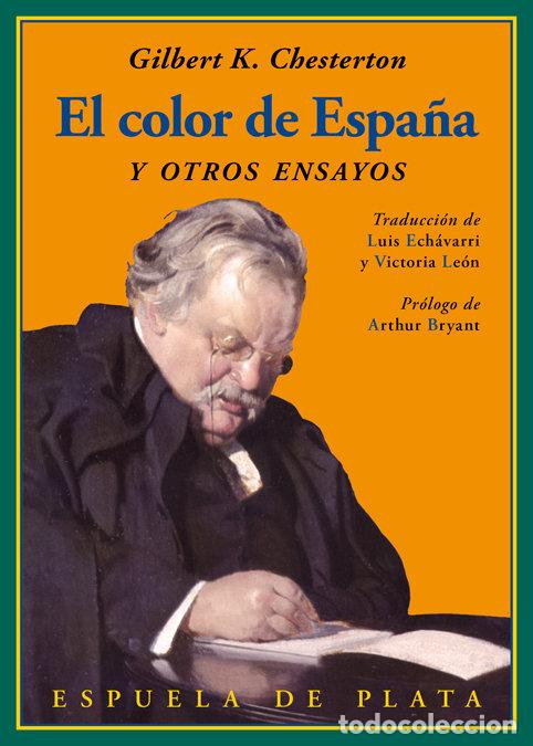 Libros: COLOR DE ESPA&Ntilde;A Y OTROS ENSAYOS,EL - CHESTERTON, GILBERT KEITH