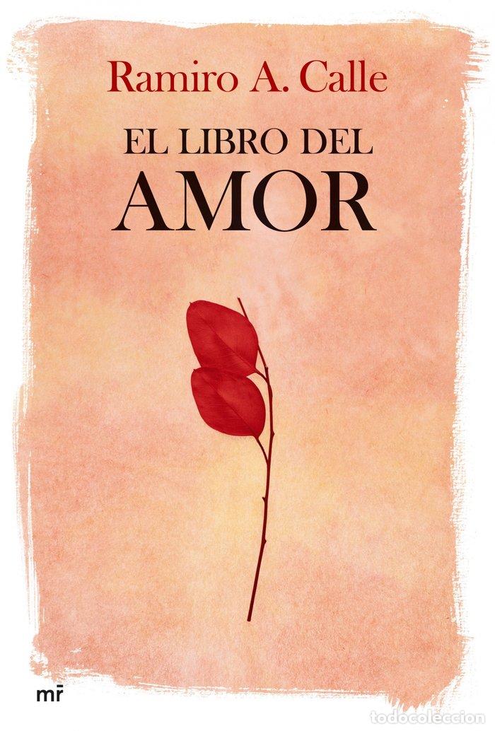 Libros: LIBRO DEL AMOR - CALLE, RAMIRO