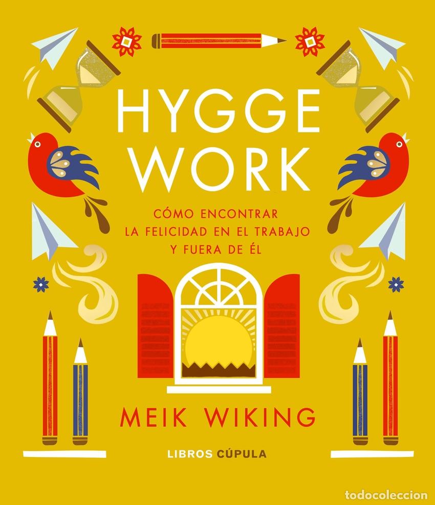Livres: HYGGE WORK - Wiking, Meik