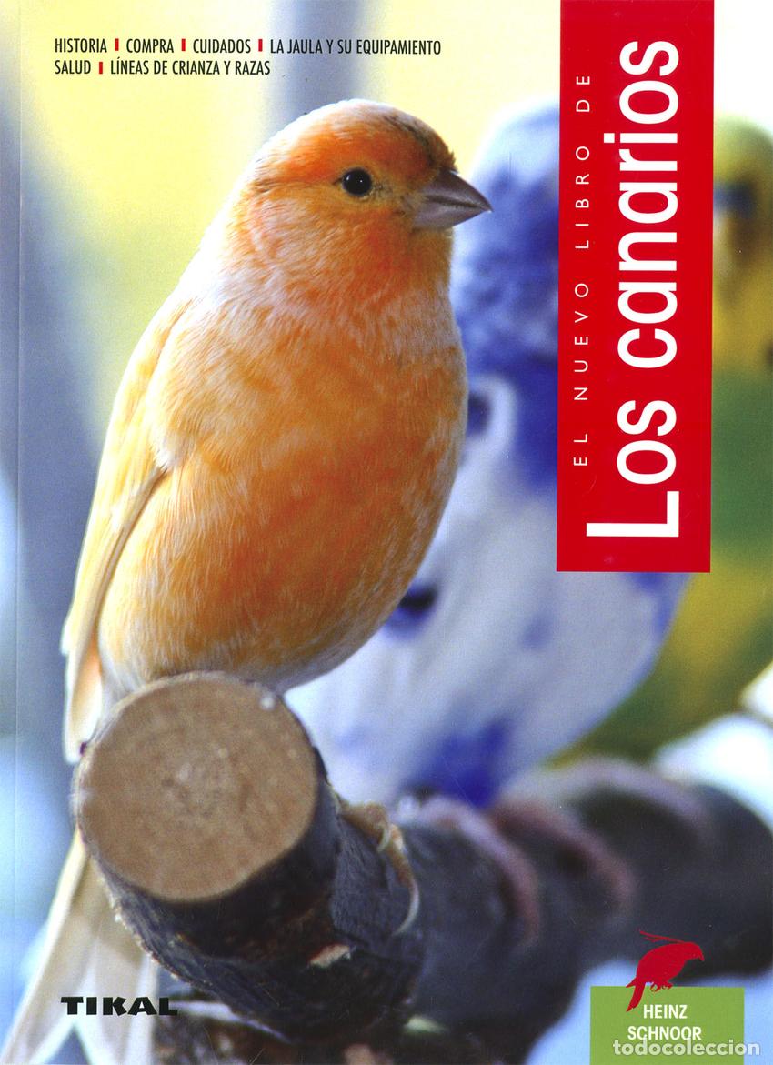 Livres: LOS CANARIOS - Schnoor, Heinz
