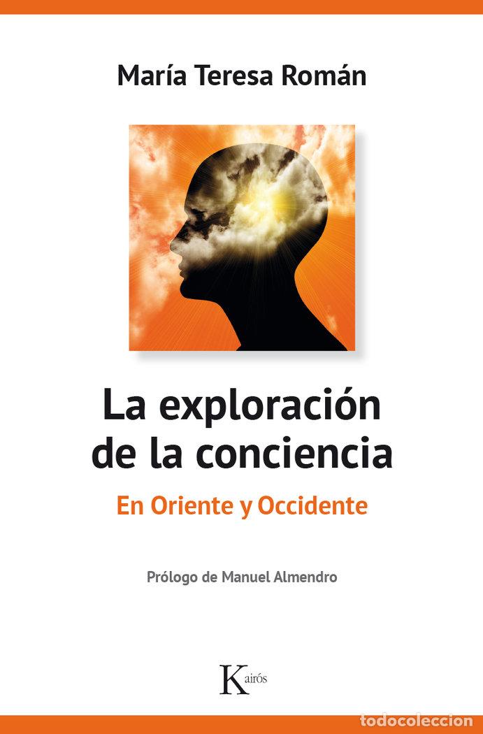 Livres: EXPLORACION DE LA CONCIENCIA,LA - ROMAN LOPEZ, MARIA TERESA