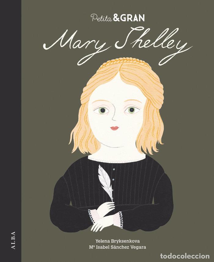Libros: PETITA & GRAN MARY SHELLEY - SANCHEZ VEGARA, MARIA ISABEL