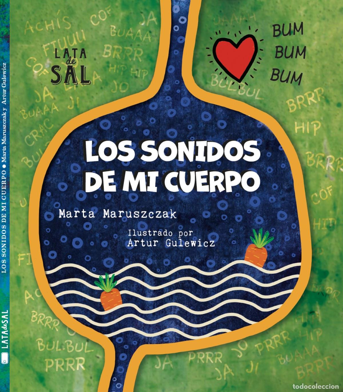 Libros: LOS SONIDOS DE MI CUERPO - Maruszczak, Marta