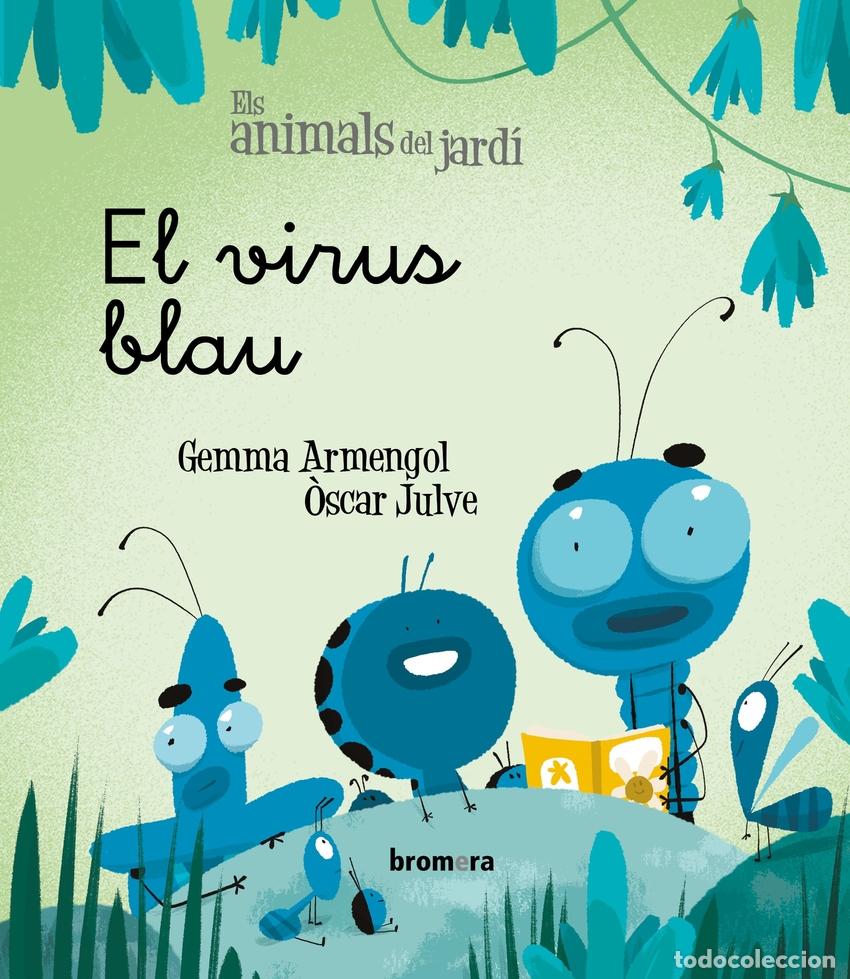 Libros: EL VIRUS BLAU - Armengol Morell, Gemma