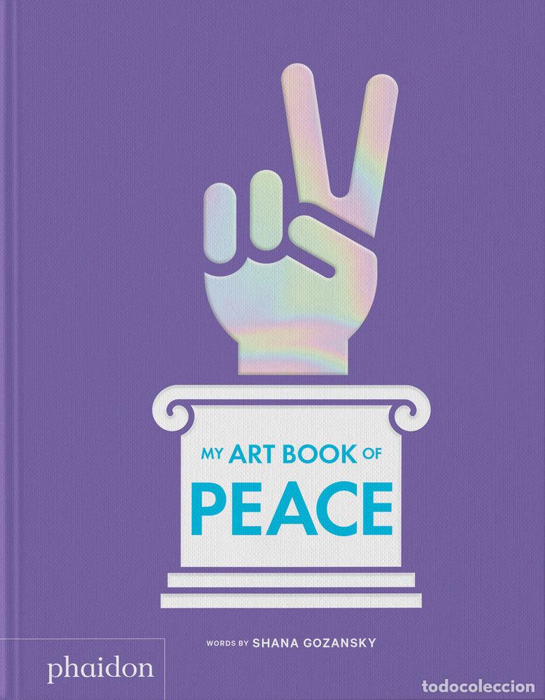 Libros: MY ART BOOK OF PEACE - Gozansky, Shana