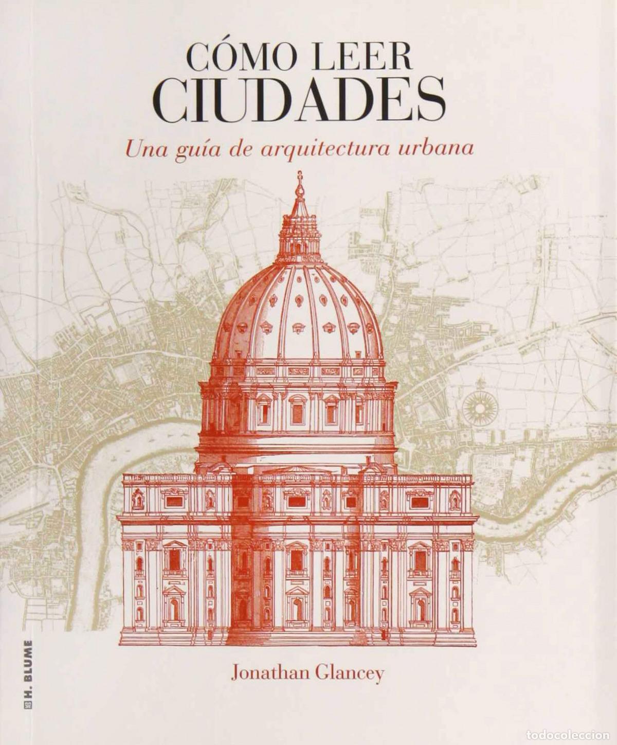 books: C&Oacute;MO LEER CIUDADES - GLANCEY, JONATHAN