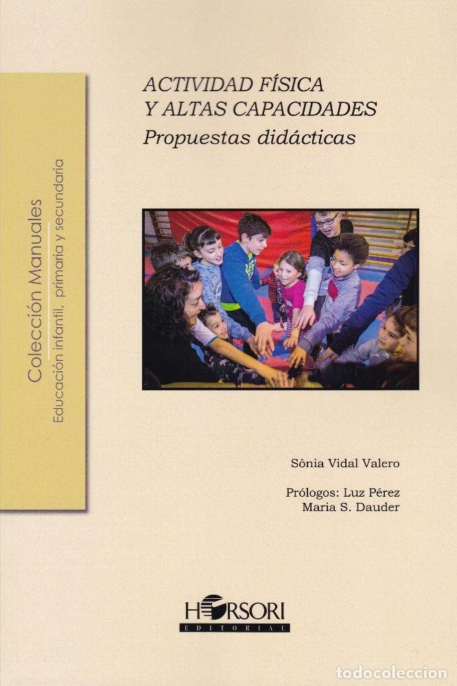 B&uuml;cher: ACTIVIDAD FISICA Y ALTAS CAPACIDADES - AA.VV.