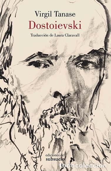 Libri: DOSTOIEVSKI - TANASE, VIRGIL