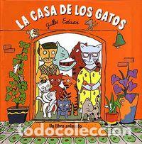 Livres: CASA DE LOS GATOS - GILLES EDUARDO