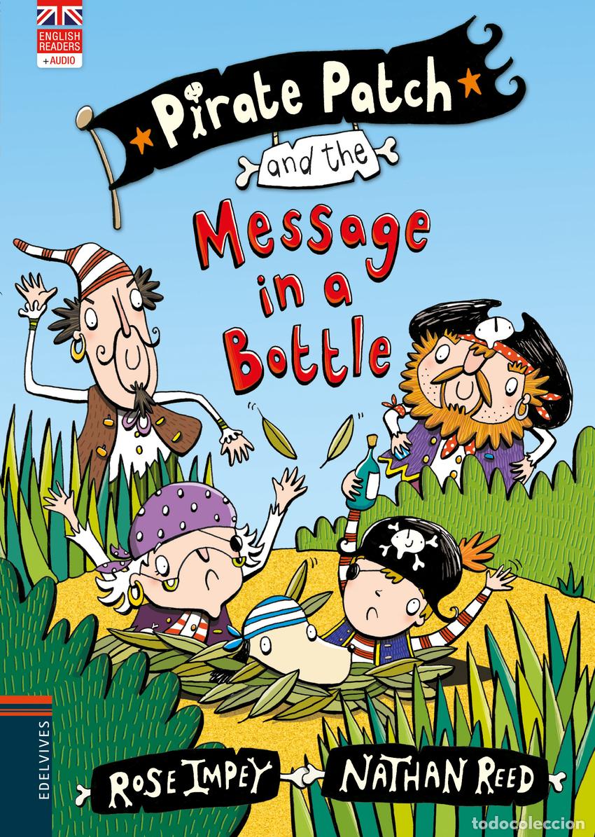B&uuml;cher: PIRATE PATCH AND THE MESSAGE IN A BOTTLE - Impey, Rose