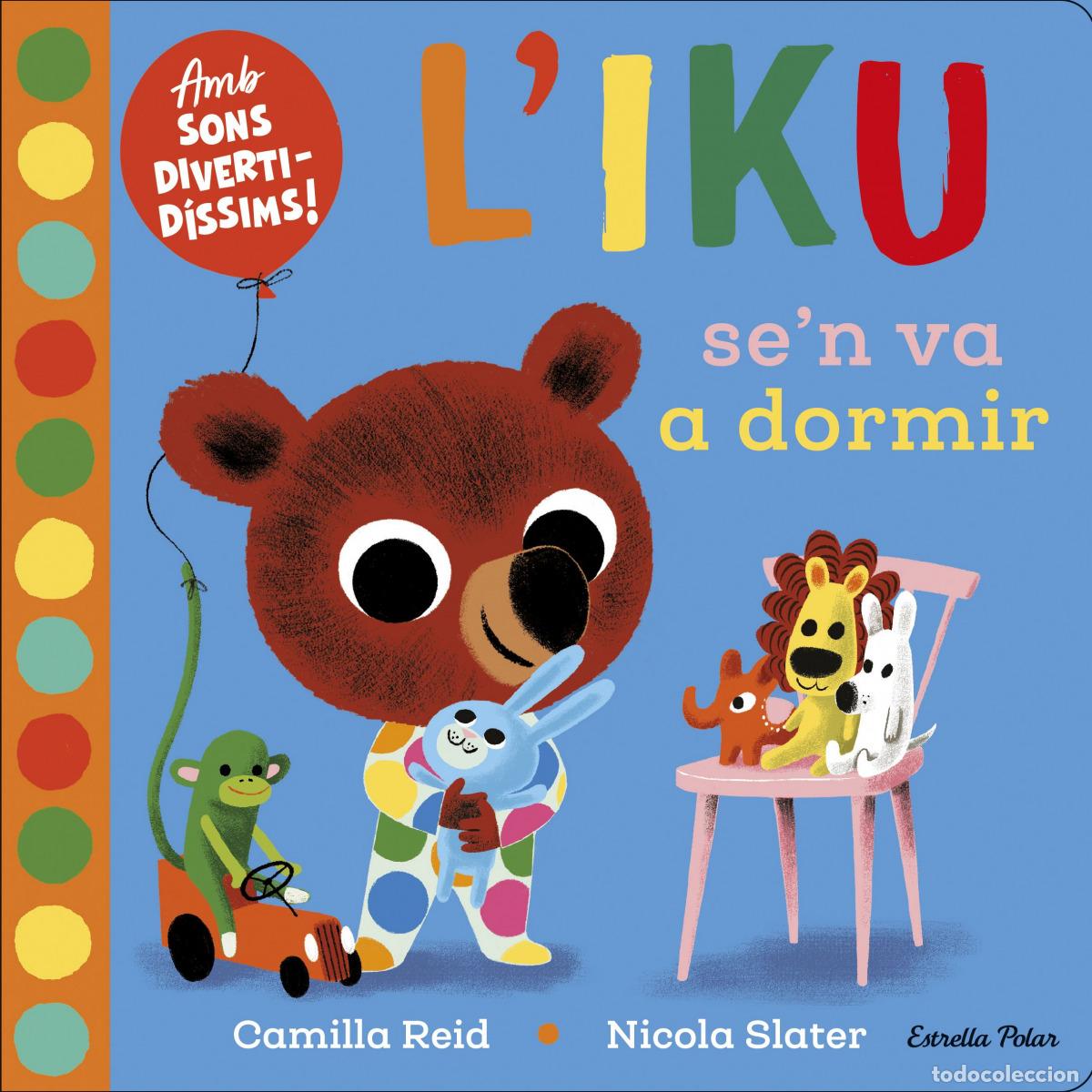 B&uuml;cher: L'IKU SE'N VA A DORMIR - Slater, Nicola