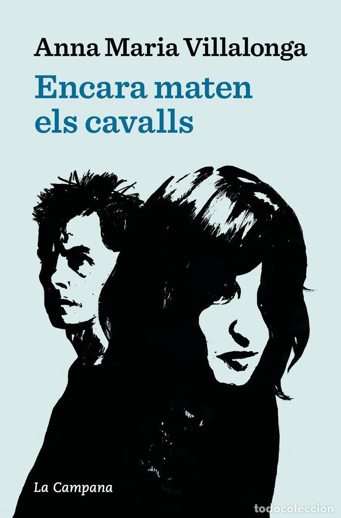 B&uuml;cher: ENCARA MATEN ELS CAVALLS - ANNA MARIA VILLALONGA