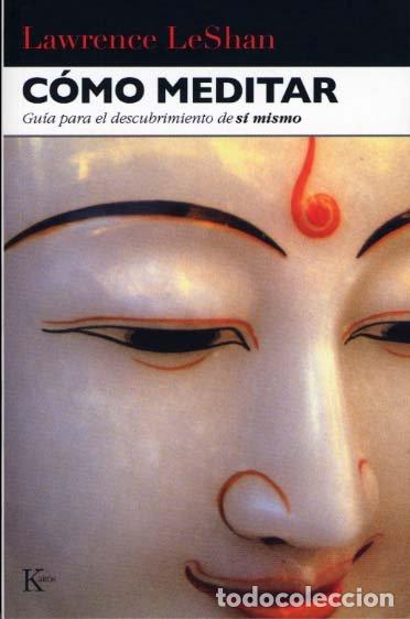 Libros: COMO MEDITAR - LESHAN, LAWRENCE