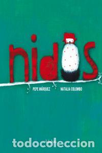 Livres: NIDOS - MARQUEZ, PEPE