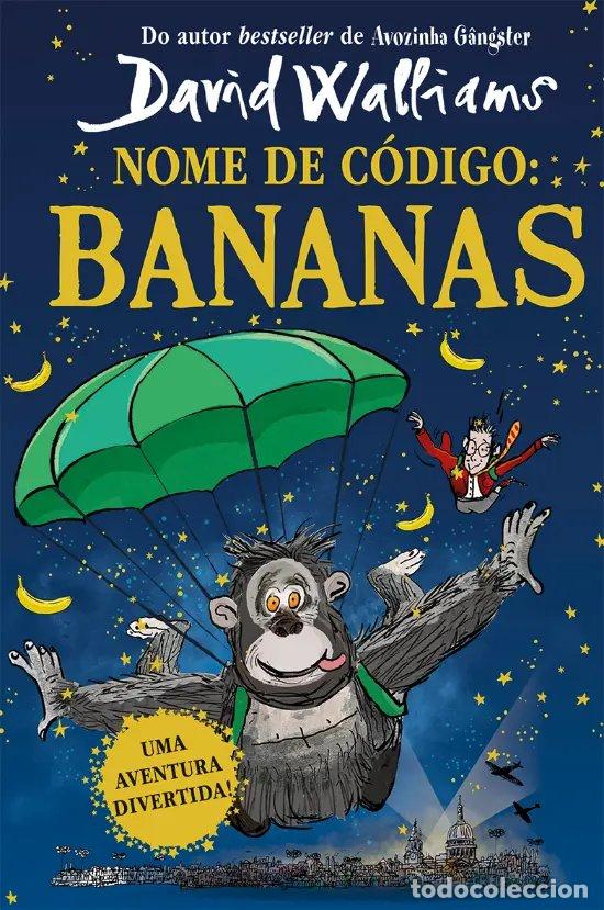 B&uuml;cher: NOME DE C&Oacute;DIGO: BANANAS - Walliams, David
