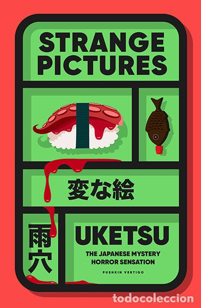 Libros: STRANGE PICTURES - UKETSU