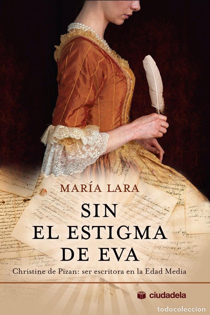 Libros: SIN EL ESTIGMA DE EVA - LARA, MARIA