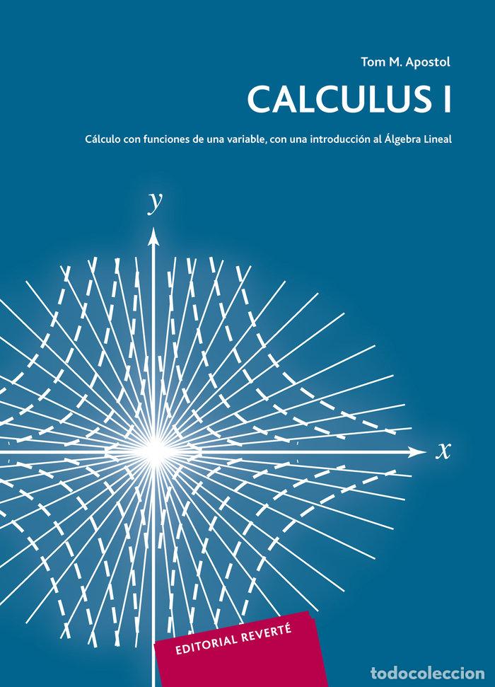Libros: CALCULUS/1/CALCULO FUNCIO.VARIABLE - APOSTOL, T.M.