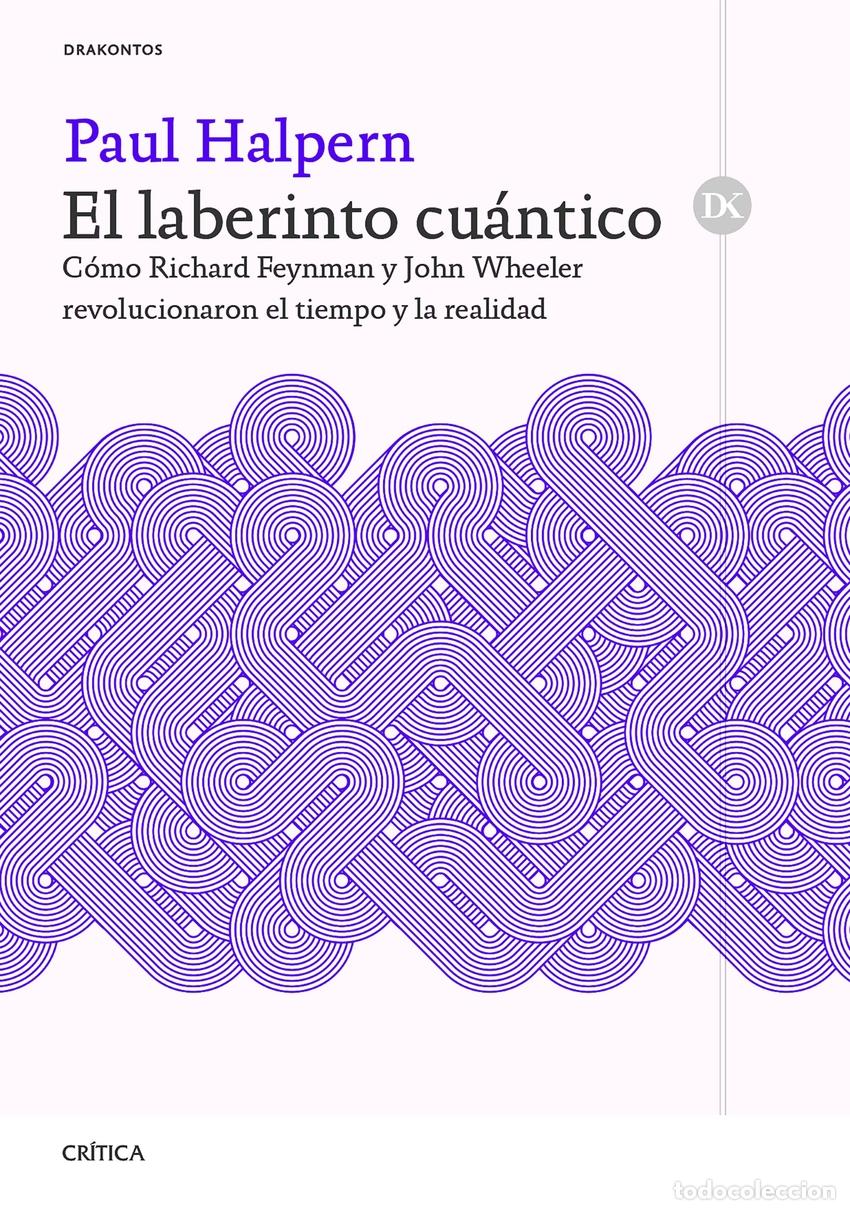 Libros: EL LABERINTO CU&Aacute;NTICO - Paul Halpern