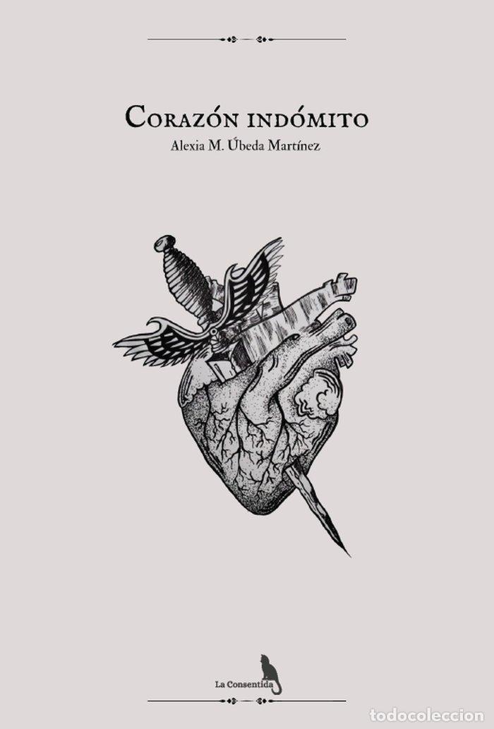books: CORAZON INDOMITO - UBEDA MARTINEZ, ALEXIA M.