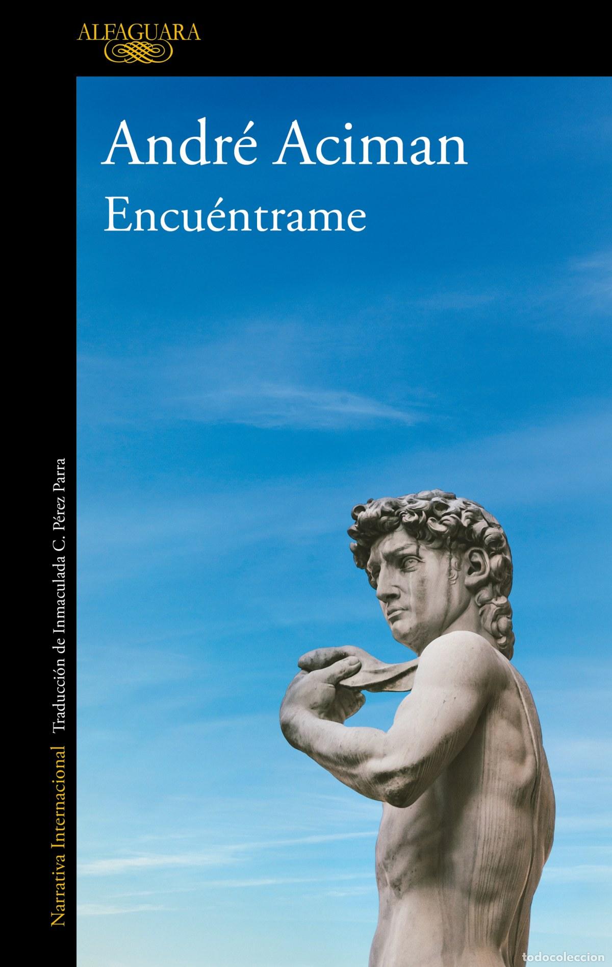 books: ENCU&Eacute;NTRAME - Aciman, Andr&eacute;