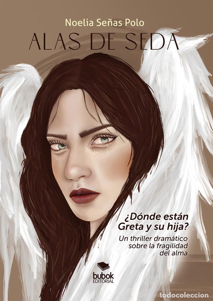 books: ALAS DE SEDA - SE&Ntilde;AS POLO, NOELIA