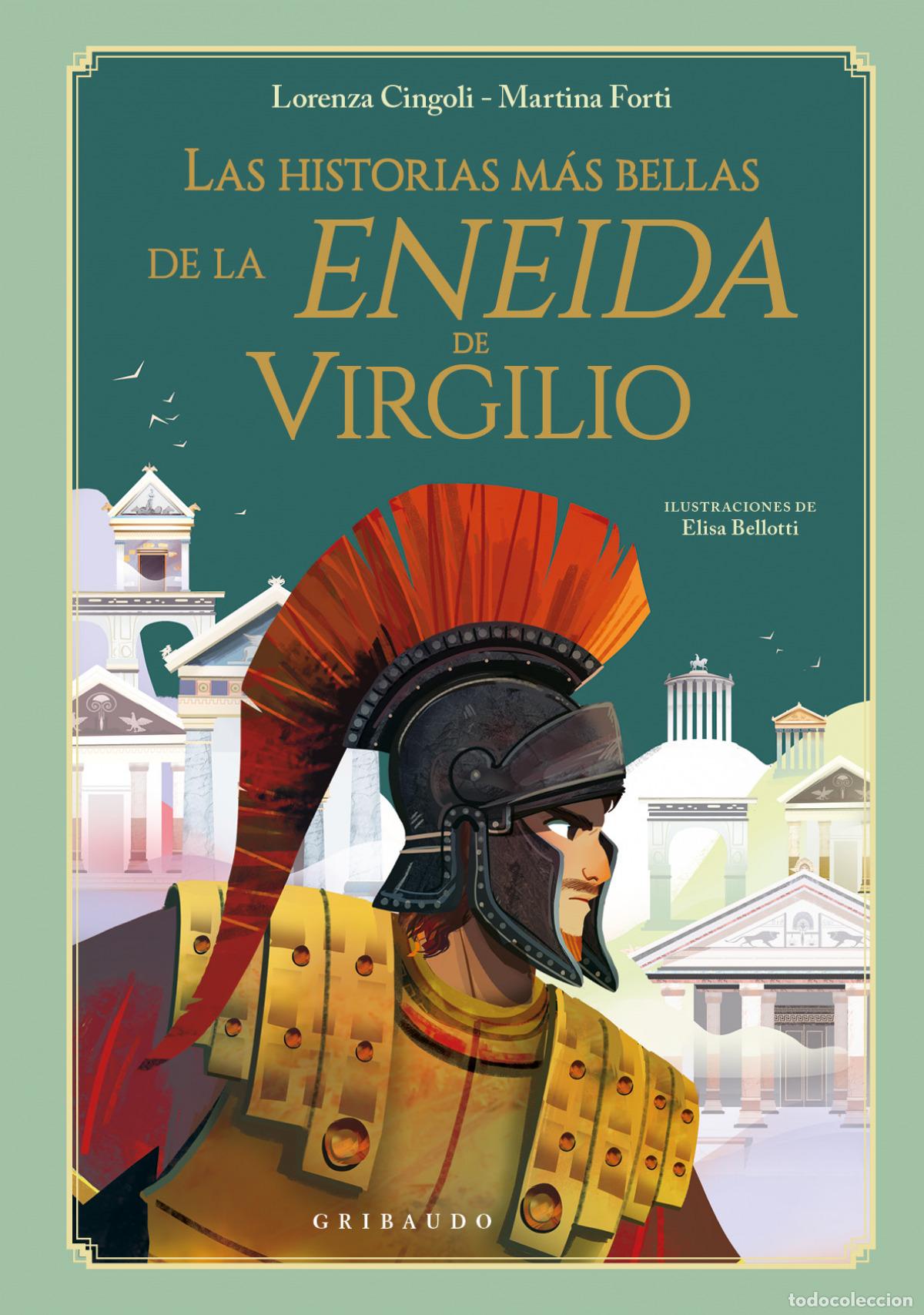 books: LAS HISTORIAS MAS BELLAS DE LA ENEIDA DE VIRGILIO - Cingoli, Lorenza