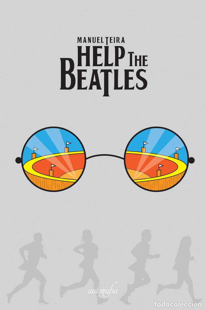 Libros: HELP THE BEATLES - TEIRA COBO, MANUEL