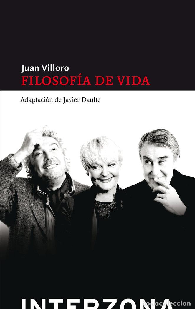 books: FILOSOFIA DE VIDA - VILLORO JUAN