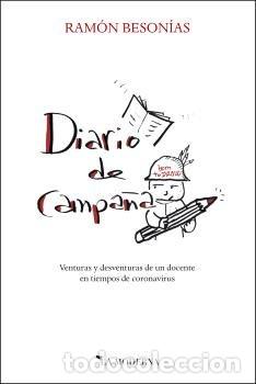 Libros: DIARIO DE CAMPA&Ntilde;A - BESONIAS, RAMON