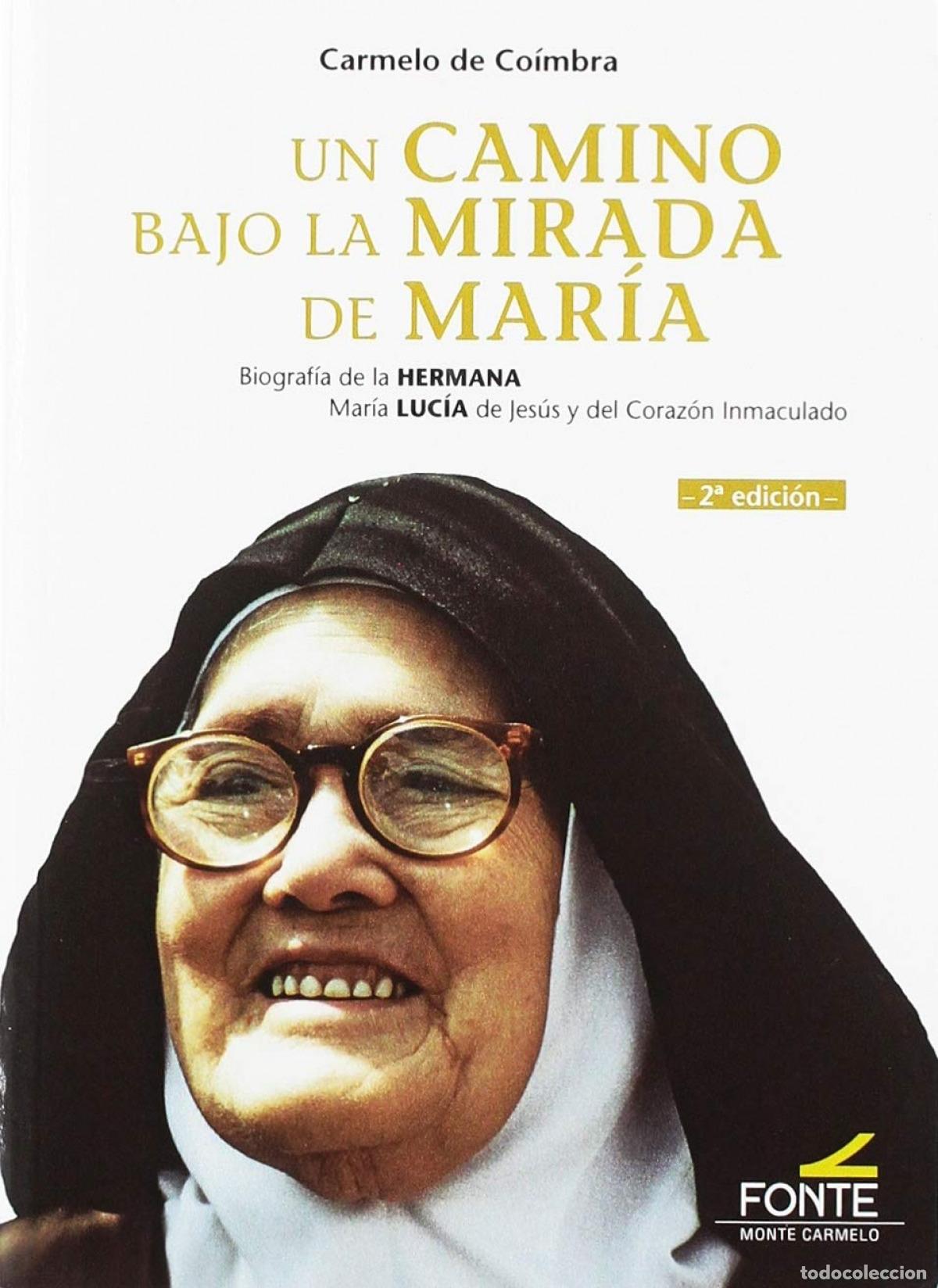 books: CAMINO BAJO LA MIRADA DE MAR&Iacute;A - Coimbra, Carmelo De