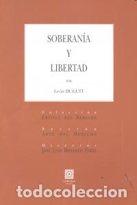 Libros: SOBERANIA Y LIBERTAD - DUGUIT, LEON