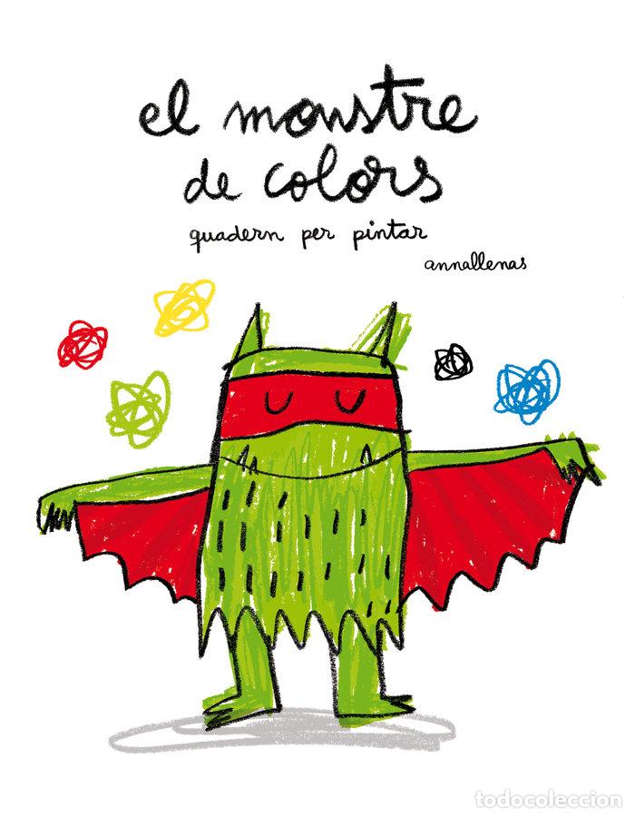 Libros: EL MONSTRE DE COLORS QUADERN PER PINTAR(CAT) - LLENAS SERRA, ANNA