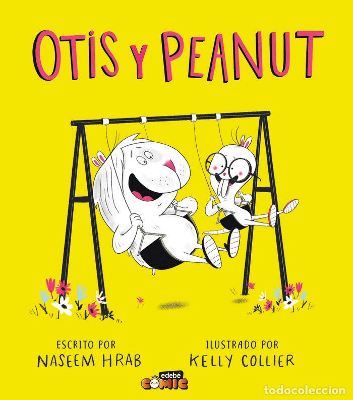 Libros: OTIS Y PEANUT - HRAB, NASEEM