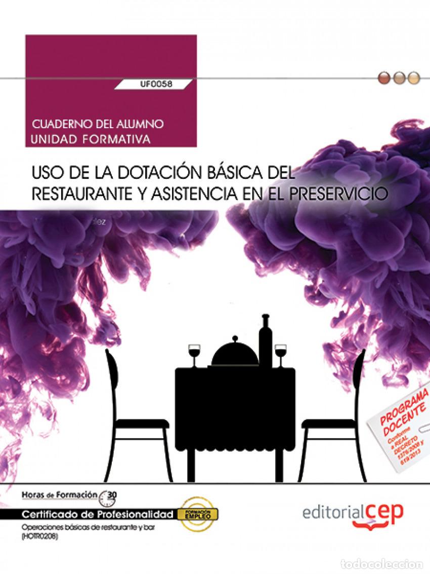 Libri: CUADERNO DEL ALUMNO. USO DE LA DOTACI&Oacute;N B&Aacute;SICA DEL RESTAURANTE Y ASISTENCIA EN E - Garc&iacute;a Gonz&aacute;lez,