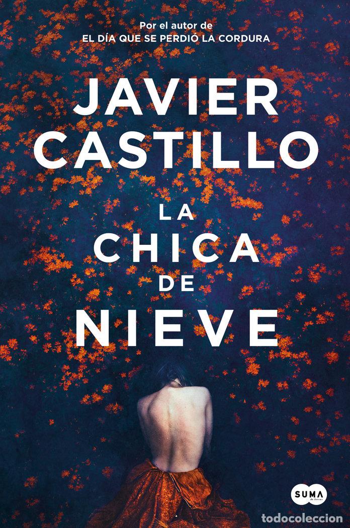 Libros: LA CHICA DE NIEVE TD - CASTILLO, JAVIER