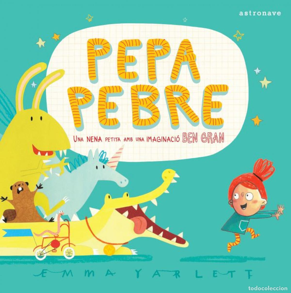 Libros: PEPA PEBRE - Emma Yarlett