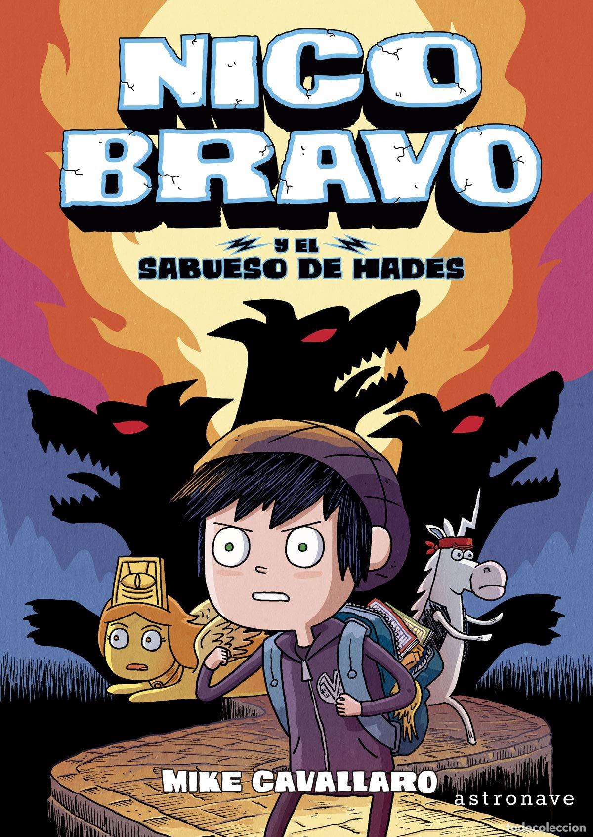 Libros: NICO BRAVO Y EL SABUESO DE HADES - MIKE CAVALLARO