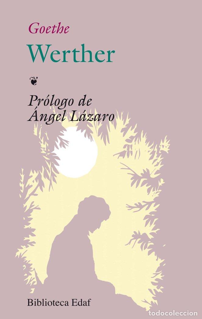 Libros: WERTHER - GOETHE....