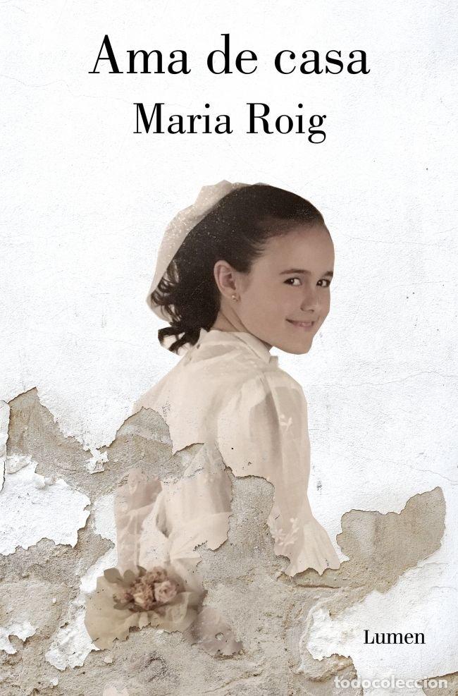 Libri: AMA DE CASA - ROIG, MARIA