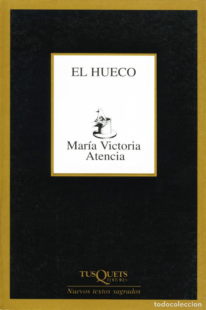 Libros: HUECO,EL - ATENCIA, MARIA VICTORIA
