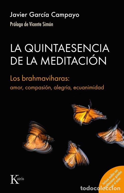 Libros: LA QUINTAESENCIA DE LA MEDITACION - GARCIA CAMPAYO, JAVIER