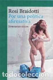 Livros: POR UNA POLITICA AFIRMATIVA - BRAIDOTTI, ROSI