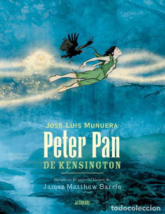 Livros: PETER PAN DE KENSINGTON - MUNUERA, JOSE LUIS