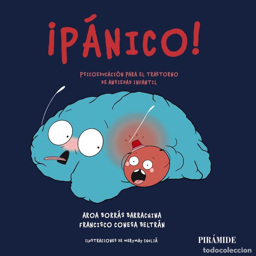Libri: &iexcl;P&Aacute;NICO! - Borr&aacute;s Barrachina, Aroa