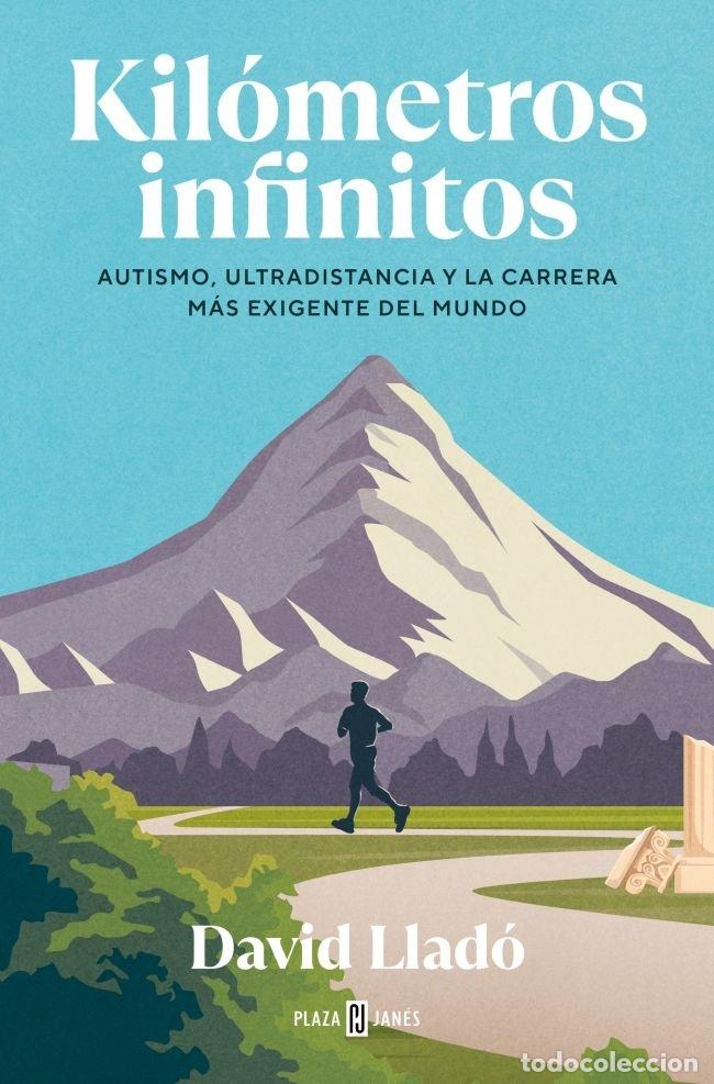 Livres: KILOMETROS INFINITOS - DAVID LLADO